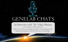 GeneLab Chats interview with Dr Vidya Manina about her publication "Detection of Genes in Arabidopsis thaliana L. Responding to DNA Damage from Radiation and Other Stressors in Spaceflight"